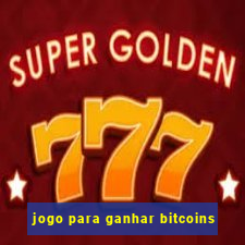 jogo para ganhar bitcoins